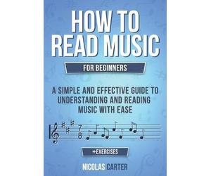 Nicolas Carter How to Read Music (Tascabile)