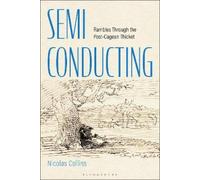 Nicolas Collins Semi-Conducting (Copertina rigida)
