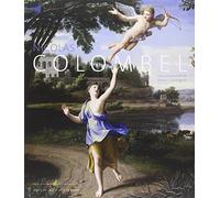 NICOLAS COLOMBEL vers 1644-1717: Exposition présentée au musée des Beaux-Arts de Rouen du 9 novembre 2012 au 24 février 2013