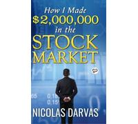 Nicolas Darvas How I Made $2,000,000 in the Stock Market (00)