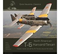 Nicolas Deboeck Robert Pied North American T-6 Harvard/Texan (Tascabile)