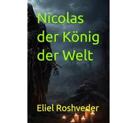 Nicolas der König der Welt