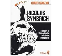 Nicolas Eymerich. Il lettore e l'immaginario in Valerio Evangelisti