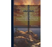 Nicolas Herman La Théologie De La Présence De Dieu, Contenant (Copertina rigida)