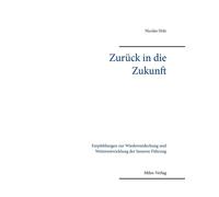 Nicolas Holz Zurück in die Zukunft (Tascabile)