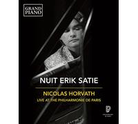 Nicolas Horvath: Nuit Erik Satie - AA.VV.