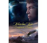 9788896305973 Nicolas Kee e il viaggiatore del Domòn - Roberta Tosi,S. Giorgian