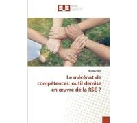 Nicolas Klein Le mécénat de compétences: outil demise en œuvre de la (Tascabile)