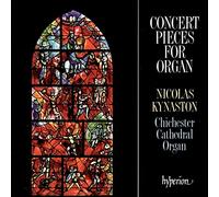 Nicolas Kynaston - Concert Pieces for Organ