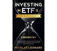 Nicolas Leonard Investing in ETFs For Beginner's (Tascabile)