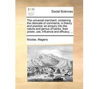 Nicolas Magens The Universal Merchant (Tascabile)