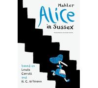 Nicolas Mahler Alice in Sussex (Tascabile) German List