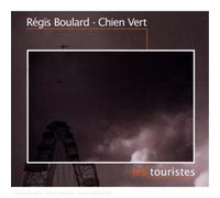 Nicolas Méheust Les Touristes (CD)