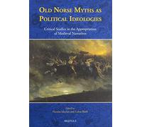 Nicolas Meylan Old Norse Myths as Political Ideologies (Copertina rigida)