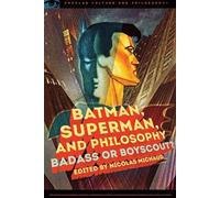 Nicolas Michaud Batman, Superman, and Philosophy (Tascabile)