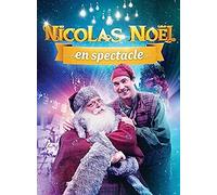 Nicolas Noel En Spectacle - Nicolas Noel En Spectacle
