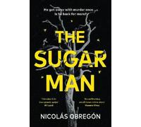 Nicolás Obregón The Sugar Man (Copertina rigida)