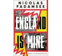 Nicolas Padamsee England is Mine (Copertina rigida)