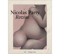 Nicolas Party - Rovine (Copertina rigida)