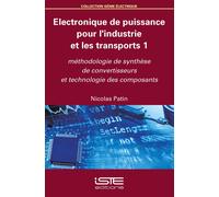 Nicolas Patin Electronique de puissance pour l'industrie et les tran (Tascabile)