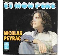 Nicolas Peyrac - Et mon Pere (1975, F) / Vinyl single [Vinyl-Single 7'']