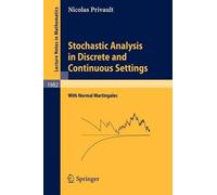 Nicolas Privaul Stochastic Analysis in Discrete and Continuous Setti (Tascabile)