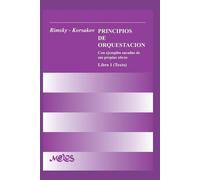 Nicolas Rimsky - Korsakov Principios de Orquestación (Tascabile)