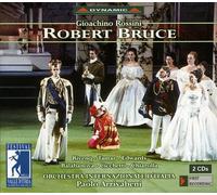 Nicolas Rivenq - Rossini: Robert Bruce (Festival della Valle d'Itria, 2003)