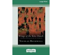 Nicolas Rothwell Wings of the Kite-Hawk (Tascabile)