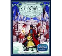 Nicolas San Norte y la batalla contra el Rey de las Pesadillas / Nicolas St. North and the Battle Against the King of Nightmares: Volume 1