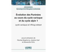 Nicolas Saspitu Évolution des Pyrénées au cours du cycle vari (Copertina rigida)