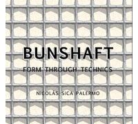 Nicolás Sica Palermo Bunshaft (Tascabile)