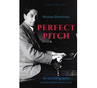 Nicolas Slonimsky Perfect Pitch (Copertina rigida) Excelsior Editions
