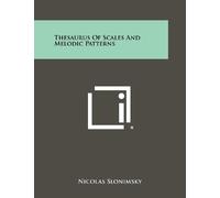 Nicolas Slonimsky Thesaurus Of Scales And Melodic Patterns (Tascabile)