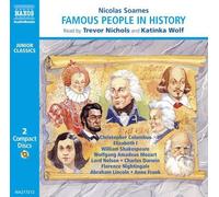 Nicolas Soames Famous People in History (CD) Junior Classics