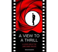 Nicolas Suszczyk A View To A Thrill (Tascabile)