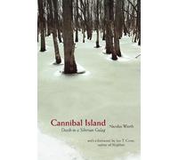 Nicolas Werth Cannibal Island (Copertina rigida)