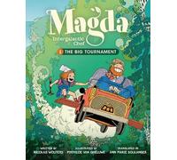 Nicolas Wouters The Big Tournament (Copertina rigida) Magda, Intergalactic Chef