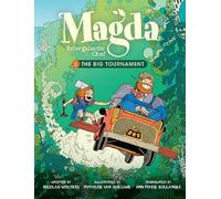Nicolas Wouters The Big Tournament (Tascabile) Magda, Intergalactic Chef
