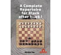 Nicolas Yap A Complete Opening Repertoire for Black after 1.. (Copertina rigida)