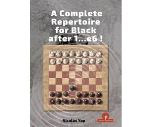 Nicolas Yap A Complete Opening Repertoire for Black after 1.. (Copertina rigida)