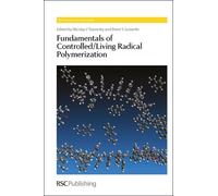 Nicolay V Tsare Fundamentals of Controlled/Living Radical Pol (Copertina rigida)