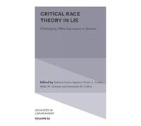 Nicole A. Cooke Critical Race Theory in LIS (Copertina rigida)
