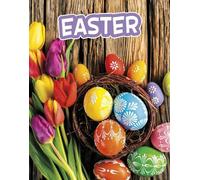Nicole A. Mansfield Easter (Copertina rigida) Traditions & Celebrations
