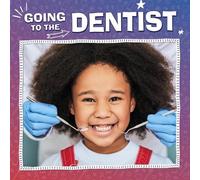 Nicole A. Mansfield Going to the Dentist (Copertina rigida) My Teeth