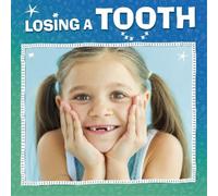Nicole A. Mansfield Losing a Tooth (Copertina rigida) My Teeth
