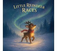 Nicole A Pigeon Little Reindeer Races (Tascabile) Little Duck Does