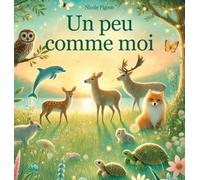 Nicole A Pigeon Un peu comme moi (Copertina rigida)
