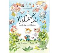 Nicole and the book house. Ediz. a colori