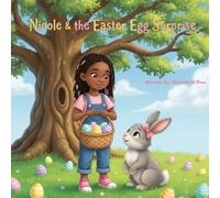 Nicole And The Easter Egg Surprise